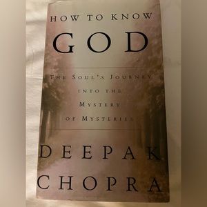 How to Know God - Deepak Chopra